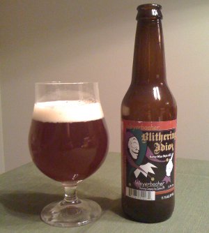 Weyerbacher Blithering Idiot